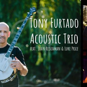 Tony Furtado Trio
